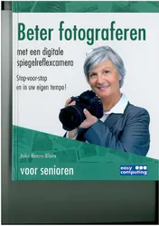 Omslag van Beter fotograferen met de spiegelreflexcamera voor senioren