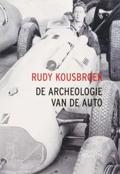 Omslag van De archeologie van de auto