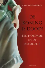 Omslag van De koning is dood!
