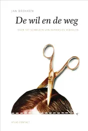 Omslag van De wil en de weg