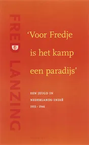 Omslag van Voor Fredje is het kamp een paradijs