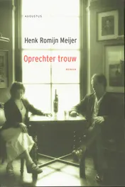 Omslag van Oprechter trouw
