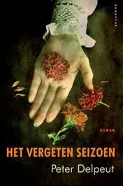Omslag van Het vergeten seizoen