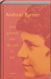 Omslag van Een gevaar dat de ziel in wil