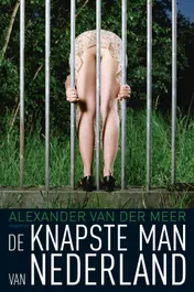 Omslag van De knapste man van Nederland