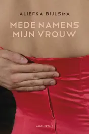 Omslag van Mede namens mijn vrouw
