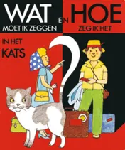 Omslag van Wat en hoe in het Kats set 5 ex
