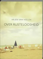 Omslag van Over rusteloosheid