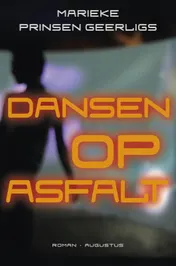 Omslag van Dansen op asfalt