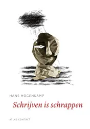 Omslag van Schrijven is schrappen