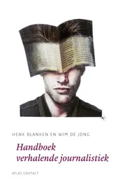 Omslag van Handboek verhalende journalistiek