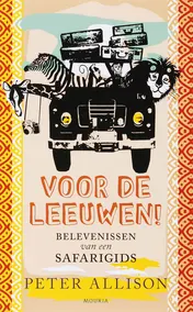 Omslag van Voor de leeuwen!