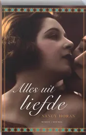 Omslag van Alles uit liefde