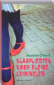 Omslag van Slaapliedjes voor kleine criminelen