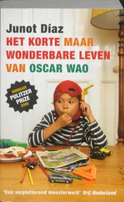 Omslag van Het korte maar wonderbaarlijke leven van Oscar Wao