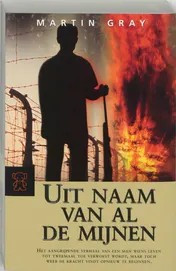 Omslag van Uit naam van al de mijnen