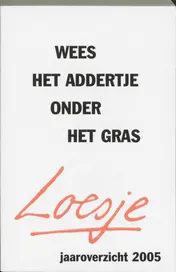 Omslag van Wees het addertje onder het gras