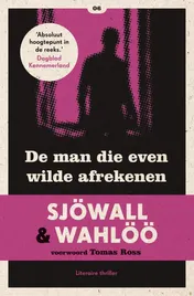 Omslag van De man die even wilde afrekenen