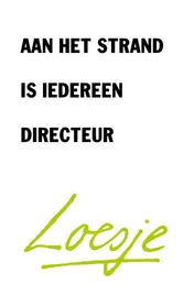 Omslag van Aan het strand is iedereen directeur