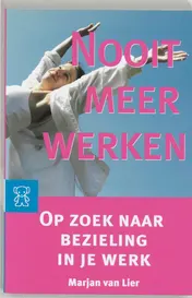 Omslag van Nooit meer werken