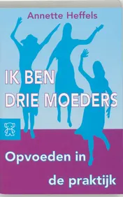 Omslag van Ik ben drie moeders
