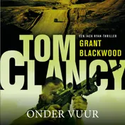 Omslag van Tom Clancy Onder vuur
