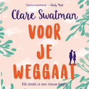 Omslag van Voor je weggaat