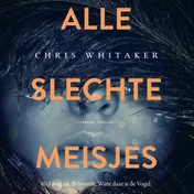 Omslag van Alle slechte meisjes
