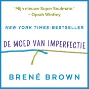 Omslag van De moed van imperfectie