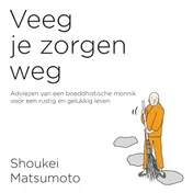 Omslag van Veeg je zorgen weg