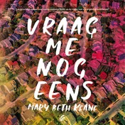 Omslag van Vraag me nog eens