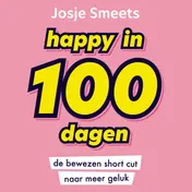Omslag van Happy in 100 dagen