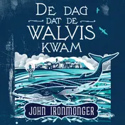Omslag van De dag dat de walvis kwam