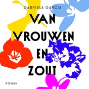 Omslag van Van vrouwen en zout