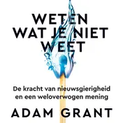 Omslag van Weten wat je niet weet