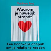 Omslag van Waarom je huwelijk strandt