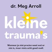 Omslag van Kleine trauma's