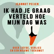 Omslag van Ik had je graag verteld hoe mijn dag was