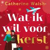 Omslag van Wat ik wil voor kerst