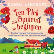 Omslag van Een plek om opnieuw te beginnen