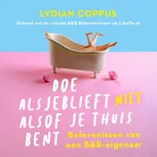 Omslag van Doe alsjeblieft (niet) alsof je thuis bent