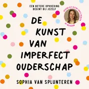 Omslag van De kunst van imperfect ouderschap