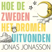 Omslag van Hoe de Zweden het dromen uitvonden