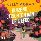 Omslag van Duizend gezichten van de liefde
