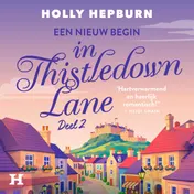Omslag van Een nieuw begin in Thistledown Lane