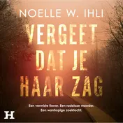 Omslag van Vergeet dat je haar zag