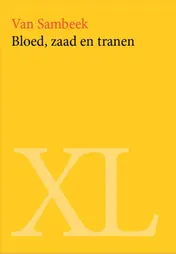Omslag van Bloed, zaad en tranen