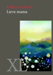 Omslag van Lieve mama