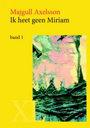 Omslag van Ik heet geen Miriam