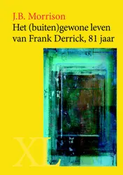 Omslag van Het (buiten)gewone leven van Frank Derrick, 81 jaar
